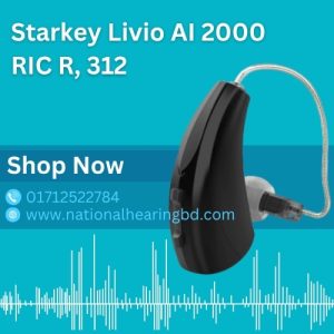 Starkey Livio AI 2000 RIC Price in BD- 01712522784